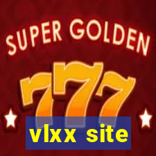 vlxx site